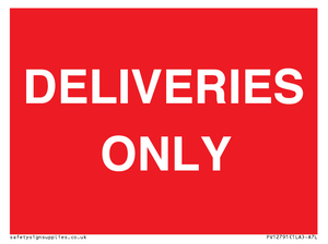 DELIVERIES ONLY